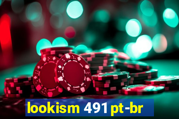 lookism 491 pt-br