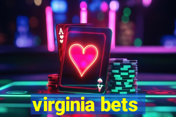 virginia bets