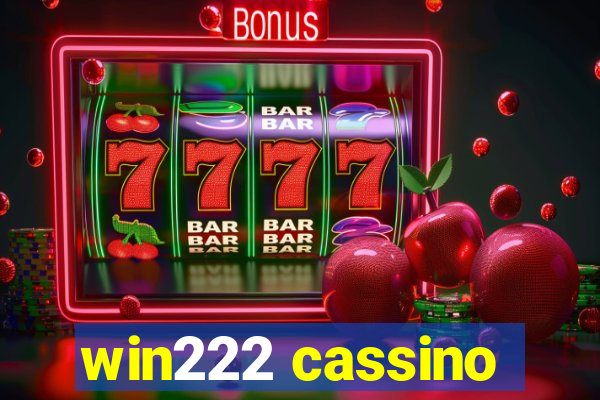 win222 cassino
