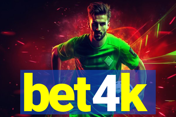 bet4k
