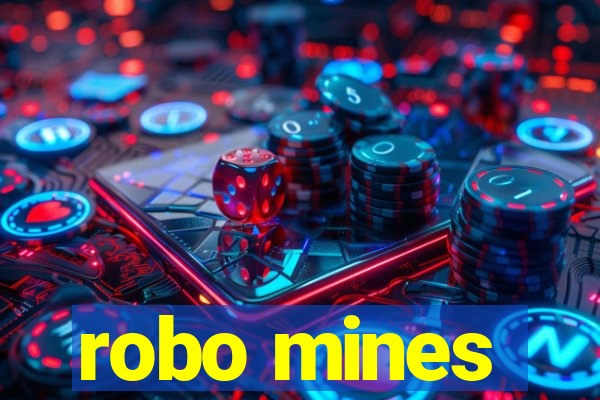 robo mines
