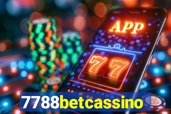 7788betcassino
