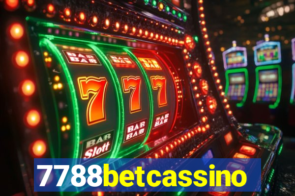 7788betcassino
