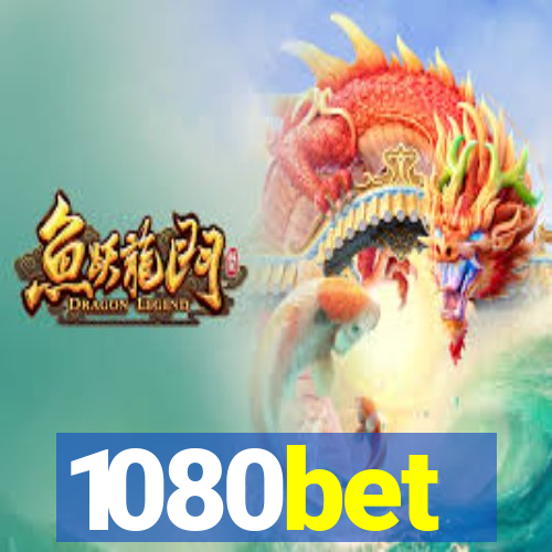 1080bet