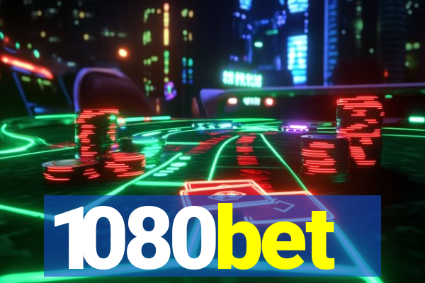 1080bet