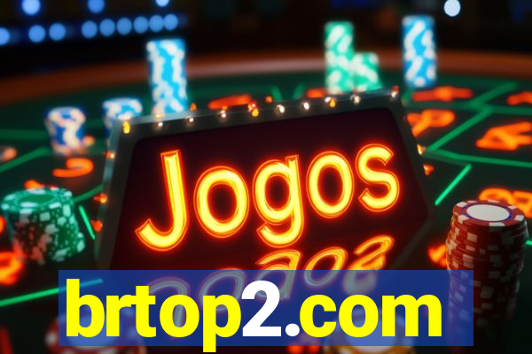 brtop2.com