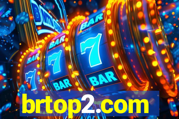brtop2.com