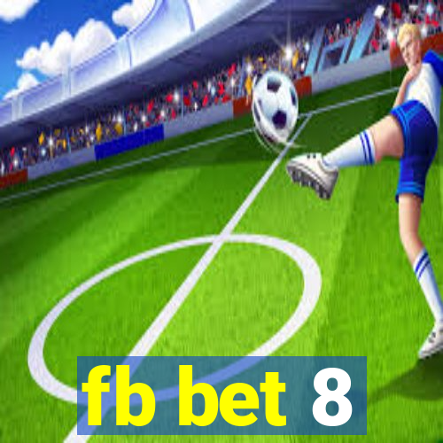 fb bet 8