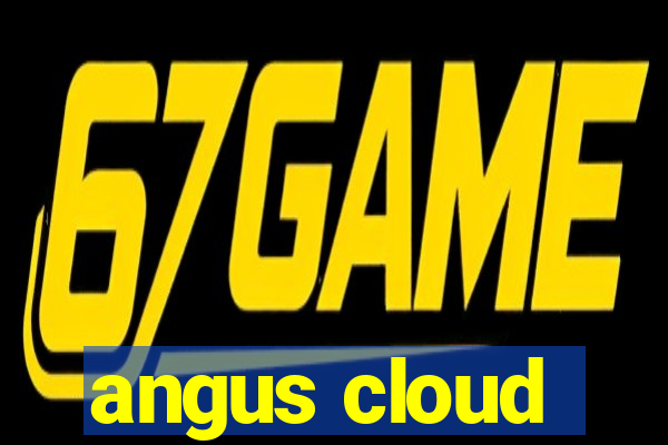 angus cloud