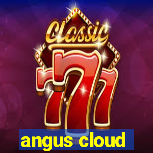 angus cloud