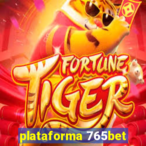 plataforma 765bet
