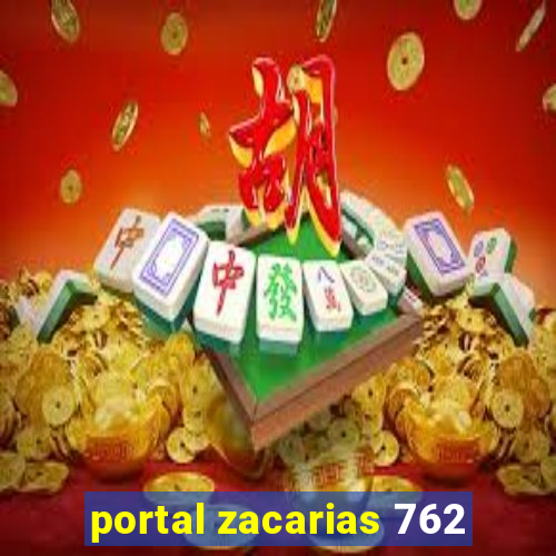 portal zacarias 762