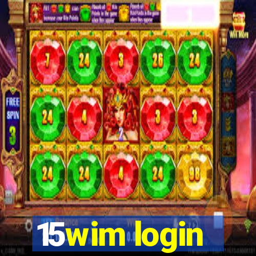 15wim login