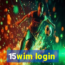 15wim login