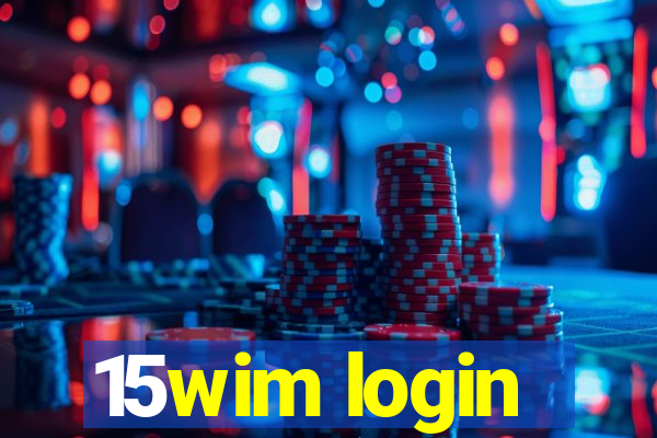 15wim login