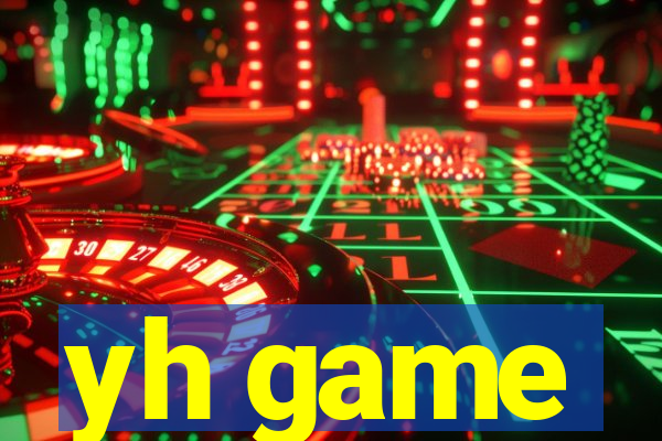 yh game