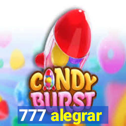 777 alegrar