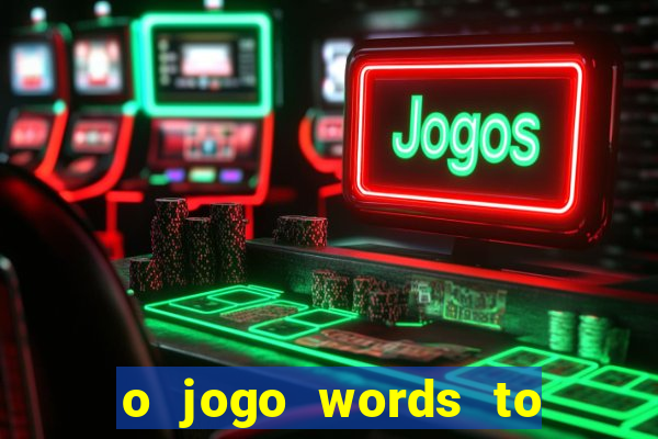 o jogo words to win paga mesmo