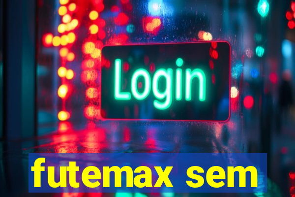 futemax sem