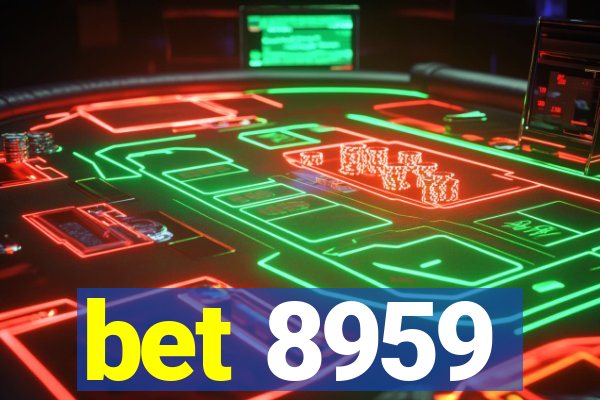 bet 8959