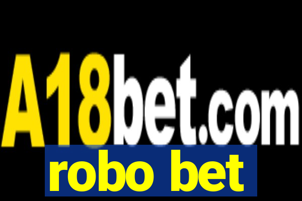 robo bet