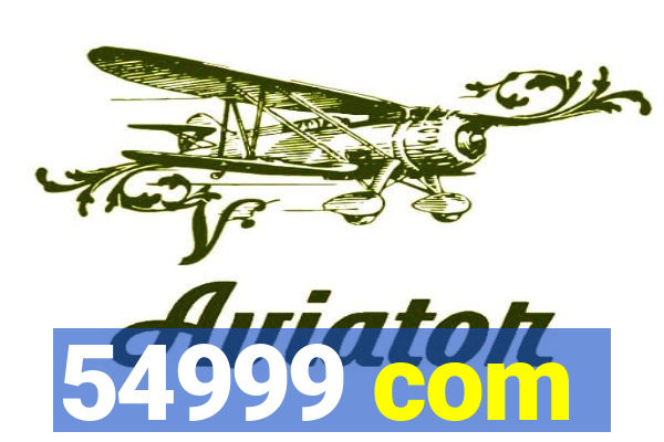 54999 com