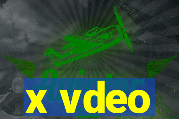 x vdeo