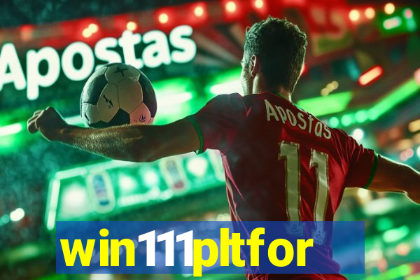 win111pltfor