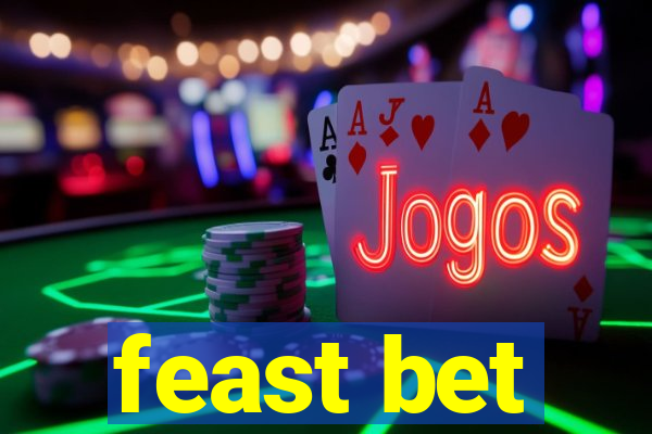 feast bet