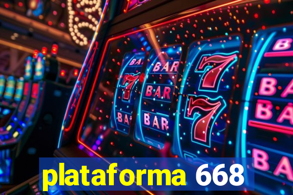 plataforma 668