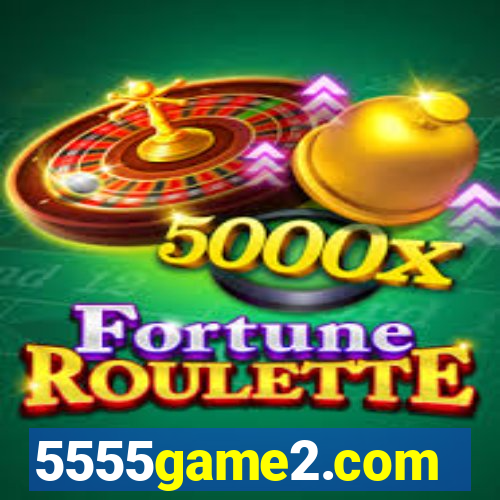 5555game2.com