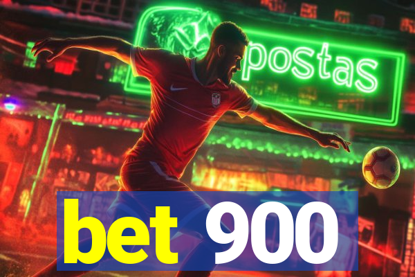 bet 900