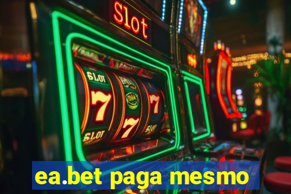 ea.bet paga mesmo