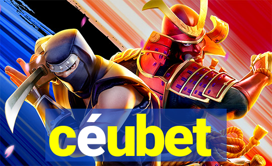 céubet