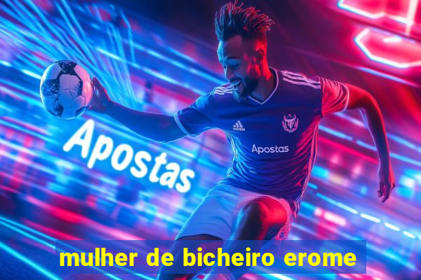 mulher de bicheiro erome
