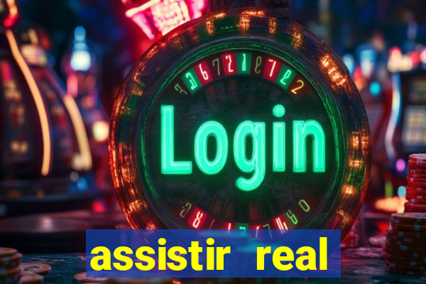 assistir real madrid ao vivo multicanais