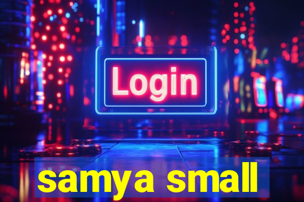 samya small
