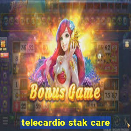 telecardio stak care