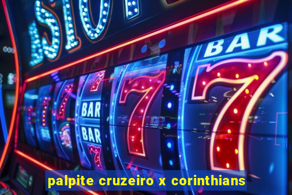 palpite cruzeiro x corinthians
