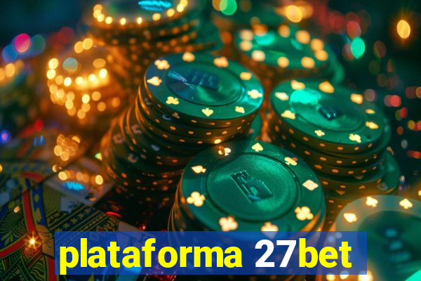 plataforma 27bet