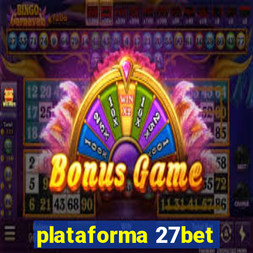 plataforma 27bet
