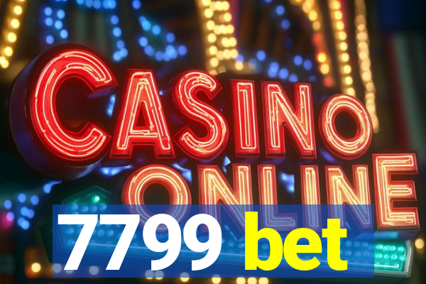 7799 bet