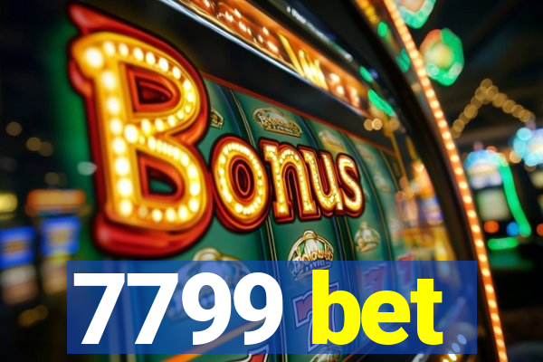 7799 bet