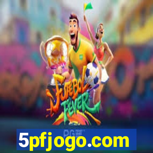 5pfjogo.com