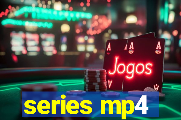 series mp4