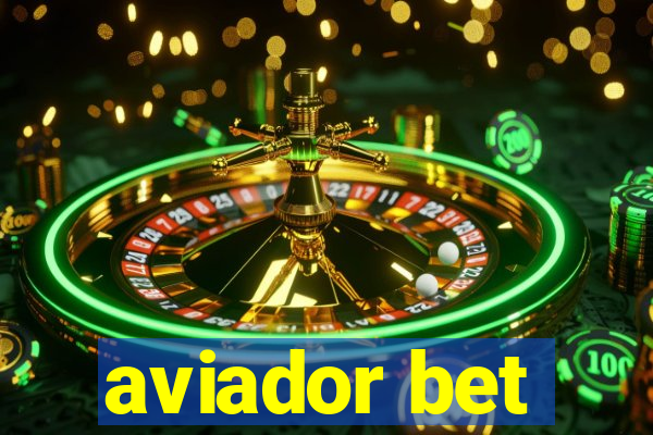 aviador bet