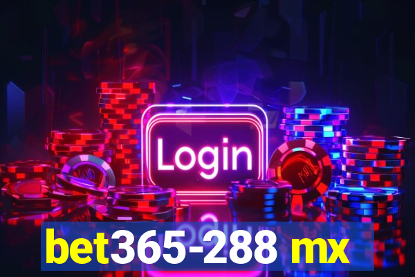 bet365-288 mx