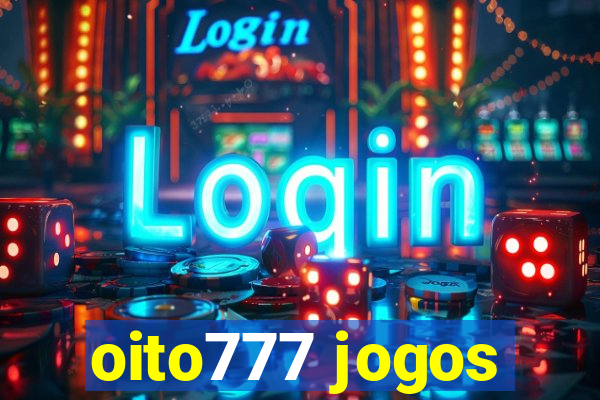oito777 jogos