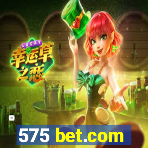 575 bet.com