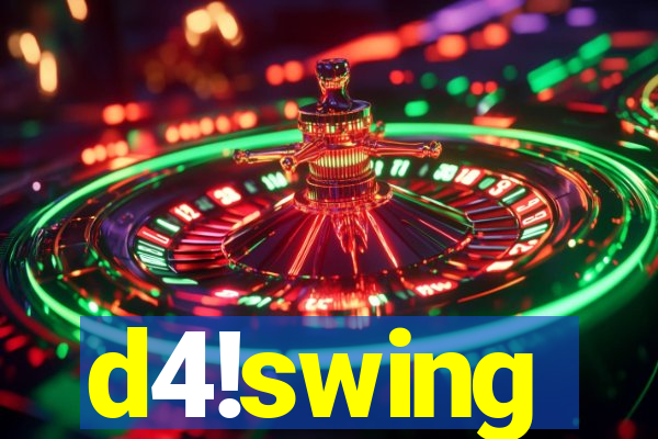 d4!swing